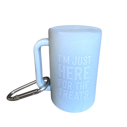 Light blue dog waste bag holder with 'I'm just here for the treats' 